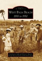 West Palm Beach:: 1893 to 1950