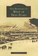 San Francisco's West of Twin Peaks