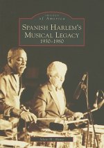 Spanish Harlem's Musical Legacy: 1930-1980