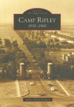 Camp Ripley: 1930-1960
