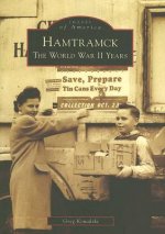 Hamtramck: The World War II Years