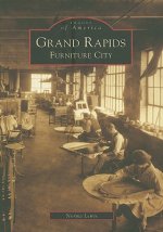 Grand Rapids: Furniture City