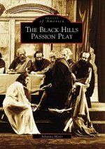 The Black Hills Passion Play
