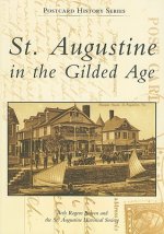 St. Augustine in the Gilded Age