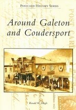 Around Galeton and Coudersport