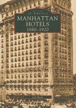 Manhatten Hotels 1880-1920