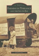 Farming in Torrance and the South Bay