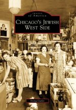 Chicago's Jewish West Side
