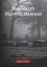 Haunted Naperville