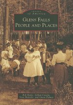 Glens Falls: People and Places