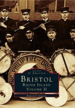 Bristol, Rhode Island, Volume II