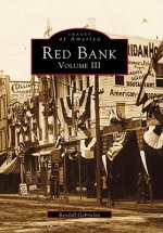 Red Bank, Volume III