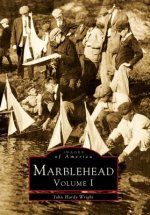 Marblehead, Volume I