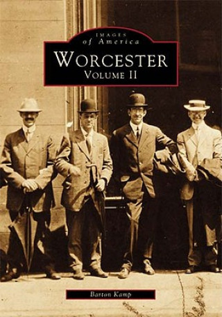 Worcester, Volume II