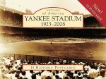 Yankee Stadium: 1923-2008