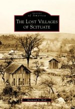 The Lost Villages of Scituate