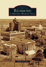 Richmond: A Historic Walking Tour