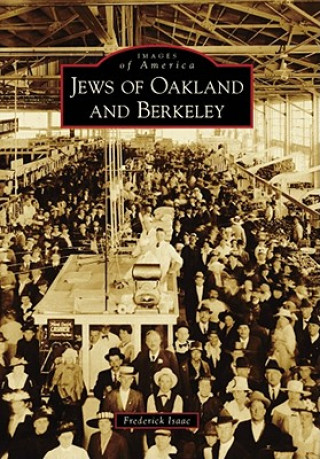 Jews of Oakland and Berkeley