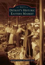 Detroit's Historic Eastern Market