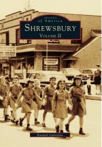 Shrewsbury Volume II