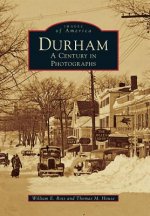 Durham: A Century in Photographs