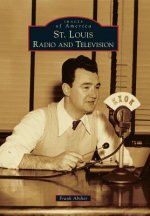 St. Louis Radio and Television