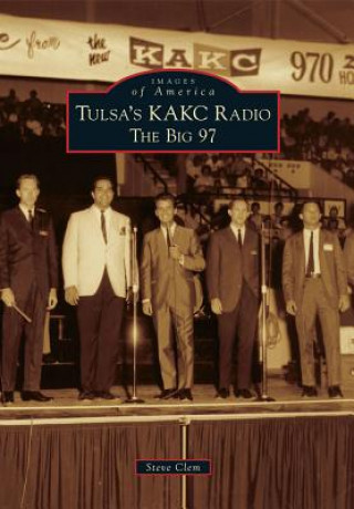 Tulsa's KAKC Radio: The Big 97