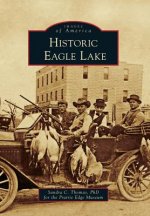 Historic Eagle Lake