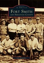 Fort Smith and Sebastian County