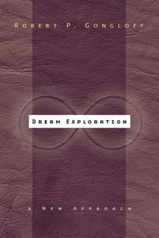 Dream Exploration: A New Approach