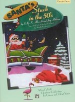 Santa's Stuck in the 50's: Director's Score, Score