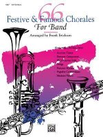 66 Festive and Famous Chorales for Band: 3rd Trombone