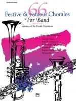 66 Festive and Famous Chorales for Band: Baritone T.C.
