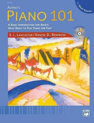 Alfred's Piano 101 the Short Course Lesson, Bk 1: Book & CD