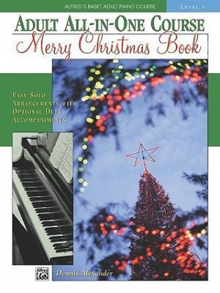 Alfred's Basic Adult All-In-One Christmas Piano, Bk 1