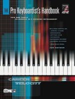 The Pro Keyboardist's Handbook: Book & CD