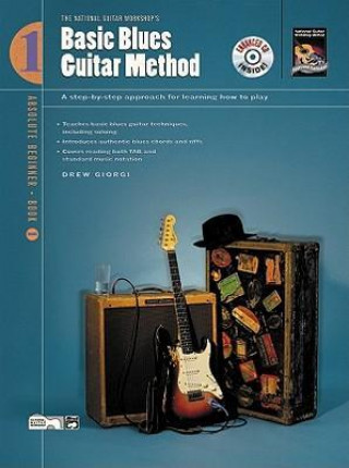 Basic Blues Guitar Method, Bk 1: A Step-By-Step Approach for Learning How to Play