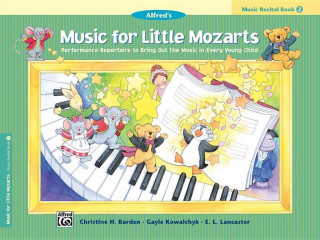 Music for Little Mozarts Recital Book, Bk 2