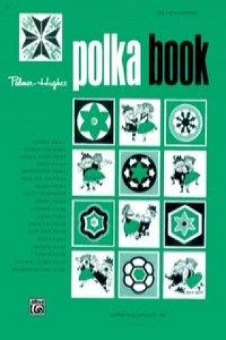 Palmer-Hughes Accordion Course - Polka Book