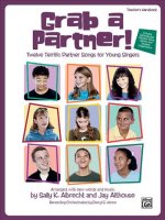 Grab a Partner!: Twelve Terrific Partner Songs for Young Singers, Book & CD