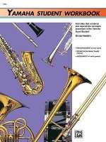 Yamaha Band Student, Bk 1: Yamaha Student Workbook