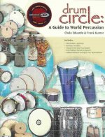 Drum Circle: A Guide to World Percussion, Book & CD