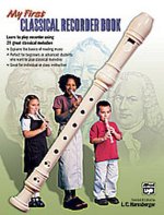 My First Classical Recorder Book: Book & Recorder
