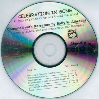 Celebration in Song: A Children's Choir Christmas Around the World (Soundtrax)
