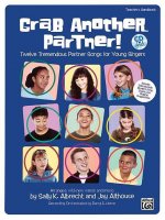 Grab Another Partner!: Twelve Tremendous Partner Songs for Young Singers, Book & CD