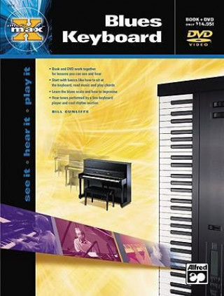 Alfred's Max Blues Keyboard: See It * Hear It * Play It, Book & DVD