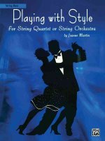 Playing with Style for String Quartet or String Orchestra: String Bass