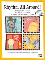 Rhythm All Around: 10 Rhythmic Songs for Singing and Learning (Soundtrax)