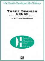 Three Spanish Songs: For Soprano and Wind Ensemble, Conductor Score & Parts