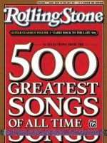 Rolling Stone Guitar Classics, Volume 1: Early Rock to the Late '60s: 61 Selections from the 500 Greatest Songs of All Time